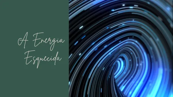 Eros: A energia esquecida nas organizações