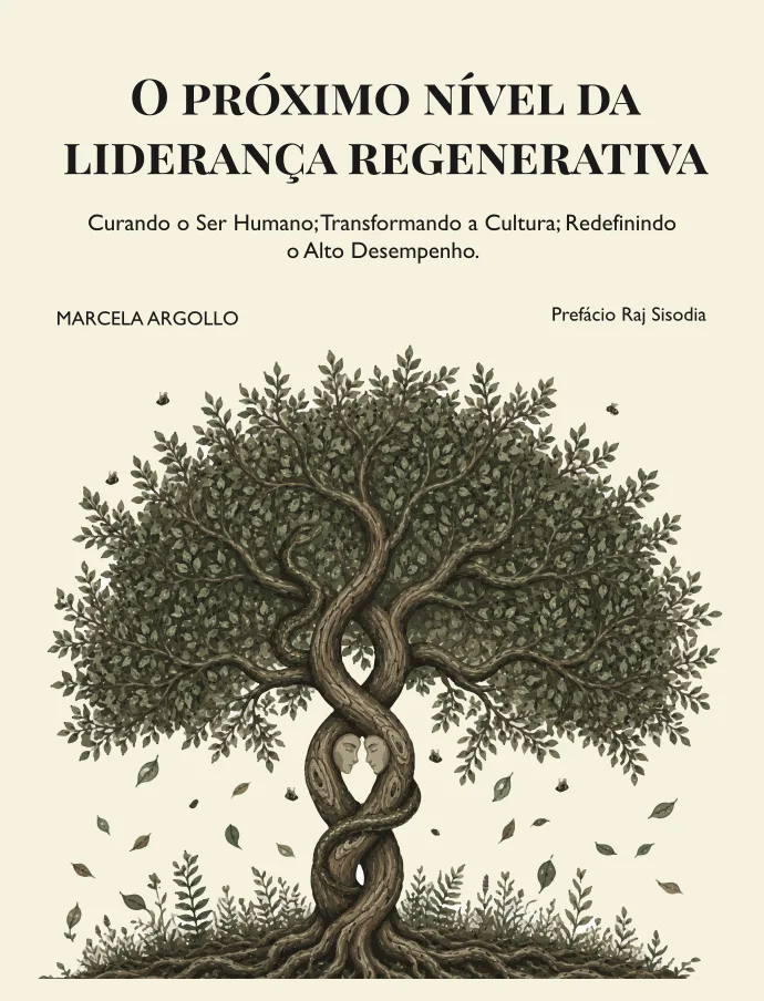 O Próximo nível da Liderança Regenerativa